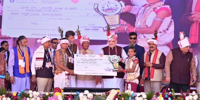 बस्तर पंडुम 2026 : माँ दंतेश्वरी की धरती पर संस्कृति का उत्सव: बस्तर पंडुम 2026 ने जीता दिल, गृहमंत्री अमित शाह और मुख्यमंत्री विष्णुदेव साय ने किया सम्मानित….